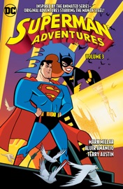 Superman Adventures Vol. 3 - Mark Millar, Devin Grayson, Chris Duffy, Neil Vokes, Aluir Amancio, Bret Blevins, Mike Manley & Terry Austin