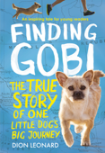 Finding Gobi: Young Reader's Edition - Dion Leonard