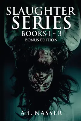 Read: Slaughter Series Books 1 - 3 Bonus Edition Book