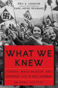 What We Knew - Eric A. Johnson &amp; Karl-Heinz Reuband Cover Art