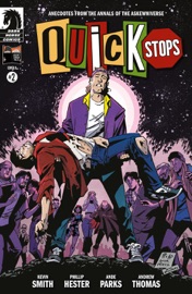 Quick Stops #2 - Kevin Smith, Phil Hester & Ande Parks