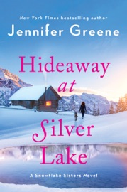 Hideaway at Silver Lake - Jennifer Greene