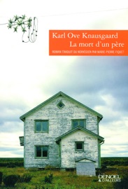 Mon combat (Tome 1) - La mort d'un père - Karl Ove Knausgaard