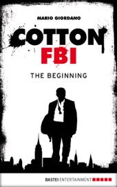 Cotton FBI - Episode 01 - Mario Giordano & Frank Keith