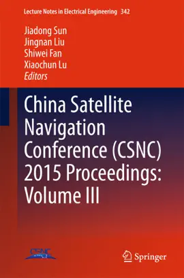 Read: China Satellite Navigation Conference Book (CSNC) 2015 Proceedings: Volume III