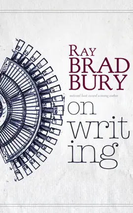Read: Ray Bradbury: On Writing Book