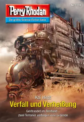 Read: Perry Rhodan 3178: Verfall Book und Verheißung