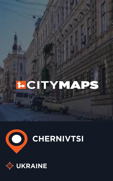 City Maps Chernivtsi Ukraine