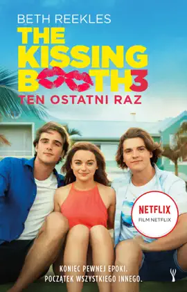 Read: The Kissing Booth 3. Ten Book ostatni raz
