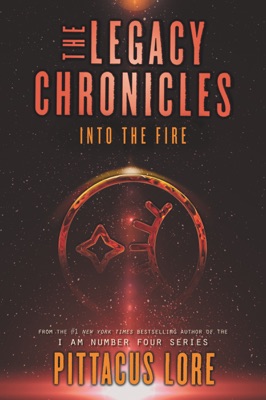 The Legacy Chronicles: Into the Fire