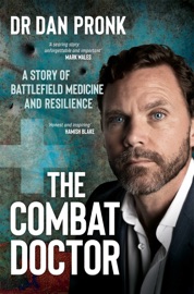 The Combat Doctor - Dr Dan Pronk