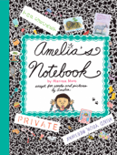 Amelia's Notebook - Marissa Moss