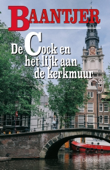 De Cock en het lijk aan de kerkmuur - AC Baantjer