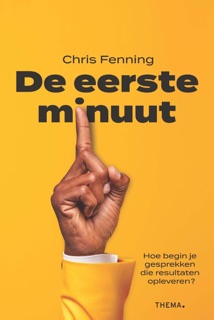 De eerste minuut by Chris Fenning