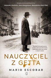 Nauczyciel z getta - Barbara Bardadyn & Mario Escobar