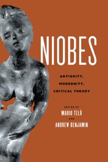 Niobes by Mario Telò & Andrew Benjamin