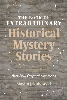 Read: The Book of Extraordinary Historical Mystery Stories Book