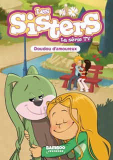 Les Sisters - La Série TV - Poche - tome 40 by Christophe Cazenove & William