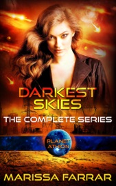 Darkest Skies: The Complete Series - Marissa Farrar