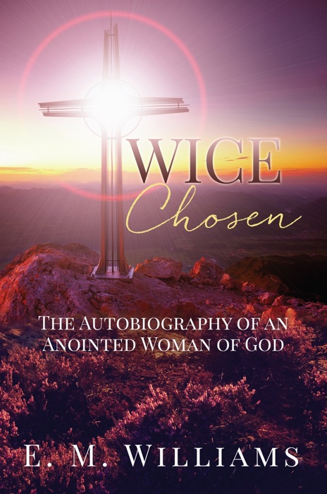 Twice Chosen