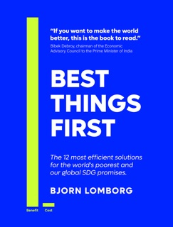 Best Things First by Bjørn Lomborg