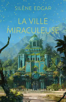 Read: La Fille Book de Diké, T2 & T3  : La Ville miraculeuse