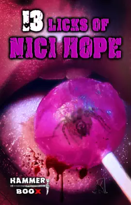 Read: 13 Licks of Book Nici Hope