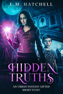 Hidden Truths by L.M. Hatchell