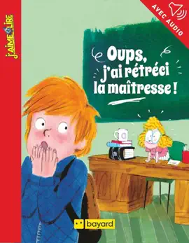 Read: Oups, j'ai Book rétréci la maîtresse