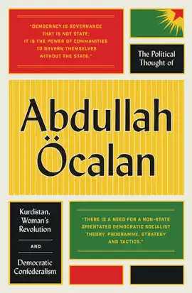 Read: The Book Political Thought of Abdullah Öcalan