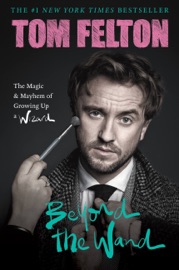 Book Beyond the Wand - Tom Felton