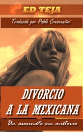 Divorcio A La Mexicana - Ed Teja