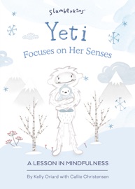 Slumberkins Presents Yeti Focuses on her Senses