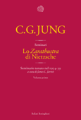 Lo «Zarathustra» di Nietzsche - Carl Gustav Jung