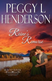 Raine's Remorse - Peggy L Henderson