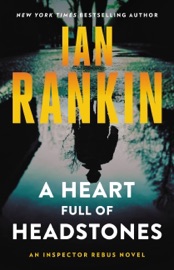 A Heart Full of Headstones - Ian Rankin
