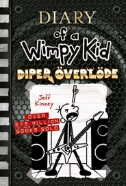Diper Overlode (Diary of a Wimpy Kid Book 17) - Jeff Kinney