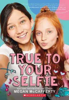 Read: True To Your Selfie: A Wish Novel Book