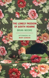 The Lonely Passion of Judith Hearne Brian Moore & Mary Gordon