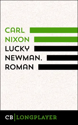 Read: Book Lucky Newman. Roman