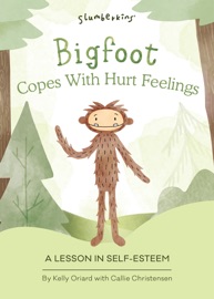 Slumberkins Presents Bigfoot Copes With Hurt Feelings