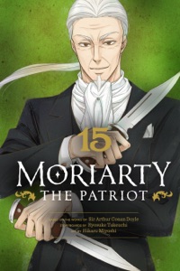 Moriarty the Patriot, Vol. 15