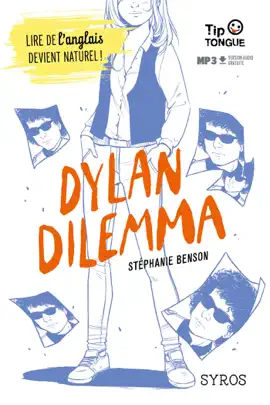 Read: Book Dylan Dilemma - collection Tip Tongue - B1 seuil - dès 14 ans