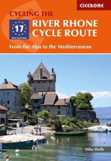 The River Rhone Cycle Route by Mike Wells
