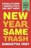 Book New Year, Same Trash