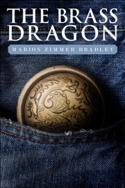 The Brass Dragon - Marion Zimmer Bradley