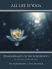 Book All Life Is Yoga: Remembrance of Sri Aurobindo (3)