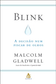 Blink - Malcolm Gladwell