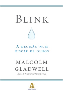 Blink by Malcolm Gladwell