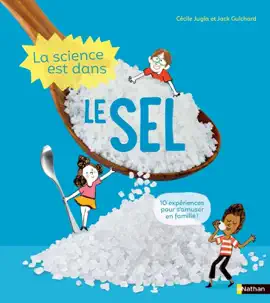 Read: La Book Science est dans le sel - 10 expériences faciles et étonnantes - Dès 4 ans